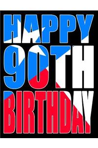 Happy 90th Birthday