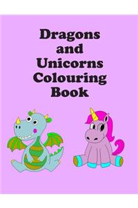 Dragons and Unicorns Colouring Book