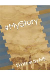 #MyStory