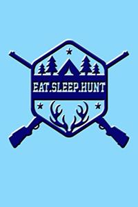 Eat Sleep Hunt