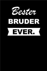 Bester Bruder Ever.