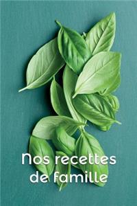 Nos recettes de famille