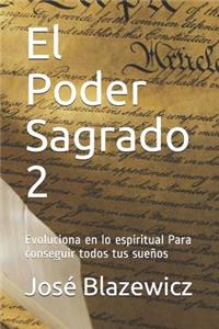 El Poder Sagrado 2