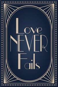 Love Never Fails