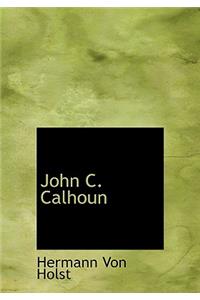 John C. Calhoun
