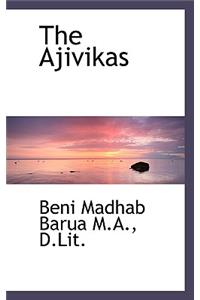 The Ajivikas