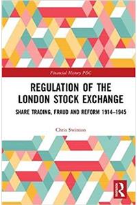 Regulation of the London Stock Exchange