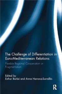 Challenge of Differentiation in Euro-Mediterranean Relations