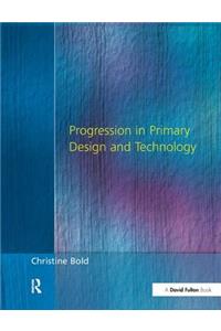 Progression in Primary Design and Technology