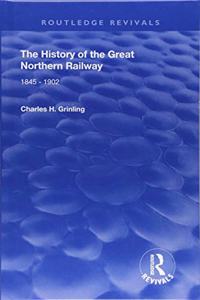 The History of The Great Northern Railway