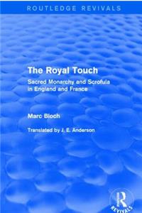 The Royal Touch (Routledge Revivals)