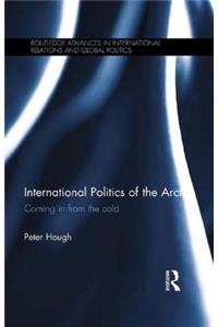 International Politics of the Arctic