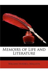 Memoirs of Life and Literature