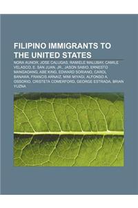 Filipino Immigrants to the United States