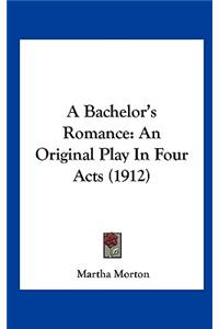 A Bachelor's Romance