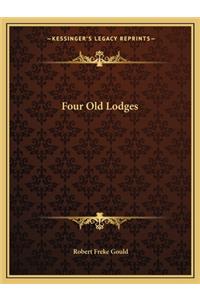 Four Old Lodges