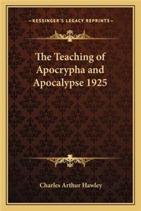 Teaching of Apocrypha and Apocalypse 1925