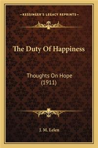 Duty Of Happiness