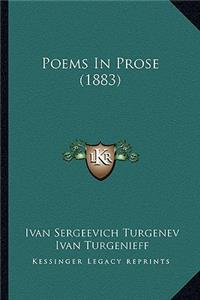 Poems In Prose (1883)