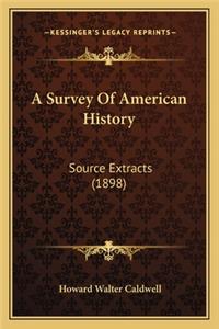 Survey Of American History