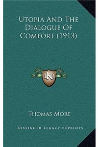 Utopia and the Dialogue of Comfort (1913)