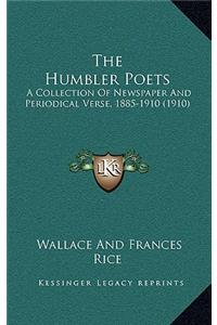 The Humbler Poets