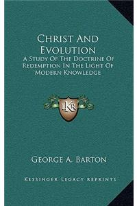 Christ and Evolution
