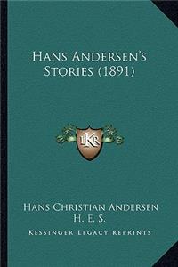 Hans Andersen's Stories (1891)