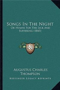 Songs in the Night
