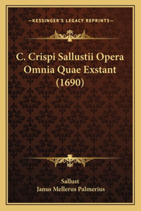 C. Crispi Sallustii Opera Omnia Quae Exstant (1690)