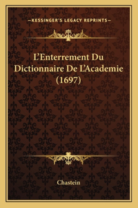 L'Enterrement Du Dictionnaire De L'Academie (1697)