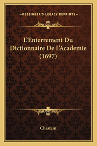 L'Enterrement Du Dictionnaire De L'Academie (1697)