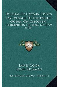 Journal Of Captain Cook's Last Voyage To The Pacific Ocean, On Discovery