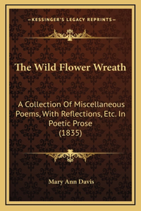 The Wild Flower Wreath