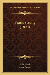 Pearls Strung (1898)