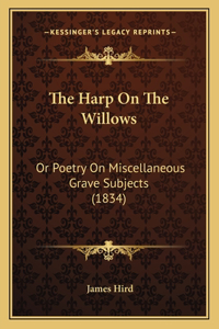 The Harp On The Willows