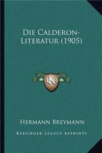 Die Calderon-Literatur (1905)