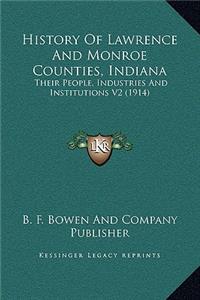 History Of Lawrence And Monroe Counties, Indiana
