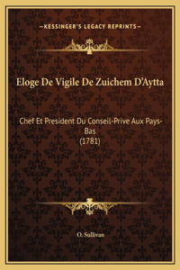 Eloge De Vigile De Zuichem D'Aytta