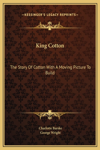 King Cotton