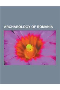 Archaeology of Romania