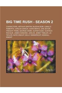 Big Time Rush - Season 2