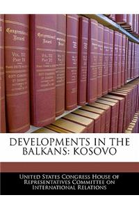 Developments in the Balkans