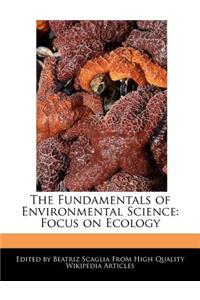 The Fundamentals of Environmental Science