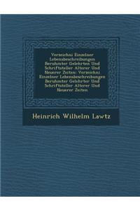 Verzeichni Einzelner Lebensbeschreibungen Beruhmter Gelehrten Und Schriftsteller Alterer Und Neuerer Zeiten