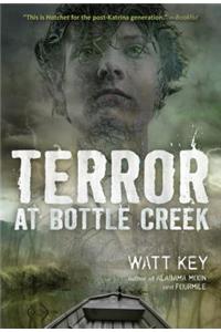 Terror at Bottle Creek