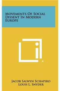 Movements of Social Dissent in Modern Europe