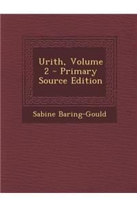 Urith, Volume 2