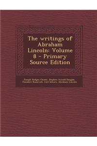 Writings of Abraham Lincoln