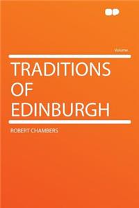 Traditions of Edinburgh